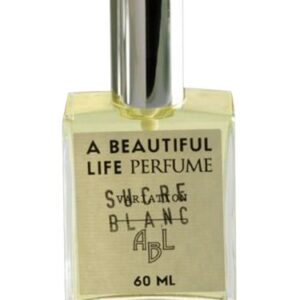 عطر A Beautiful Life Brands Sucre Blanc unisex (A Beautiful Life Brands Sucre Blanc unisex) by A Beautiful Life Brands Perfume