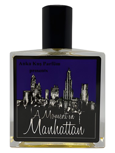 عطر A Moment In Manhattan زنانه و مردانه Anka Kuş Parfüm - عطر Anka Kuş Parfüm