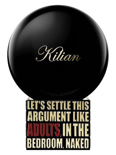 عطر By Kilian Let S Settle This Argument Like Adults, In The Bedroom, N--Aked (By Kilian Let S Settle This Argument Like Adults, In The Bedroom, N--Aked)